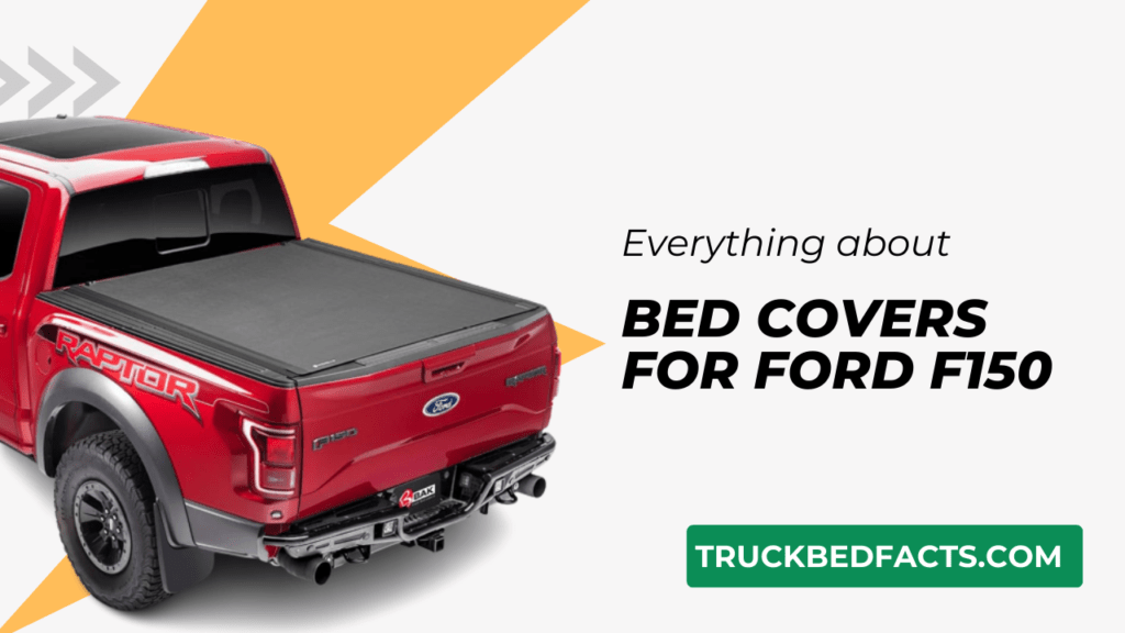 Best Tonneau Cover For 2015-2020 Ford F150